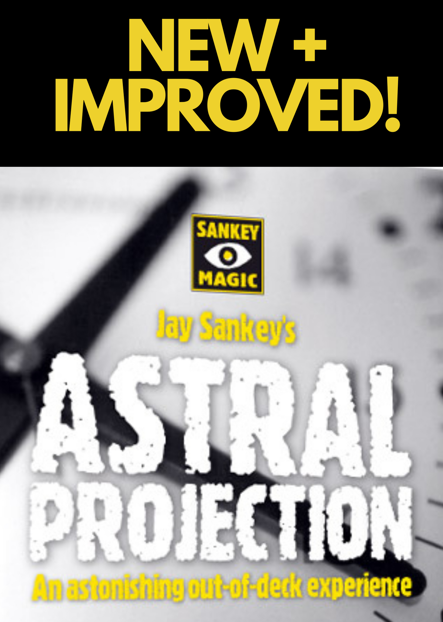 ASTRAL PROJECTION (NEW + IMPROVED!)