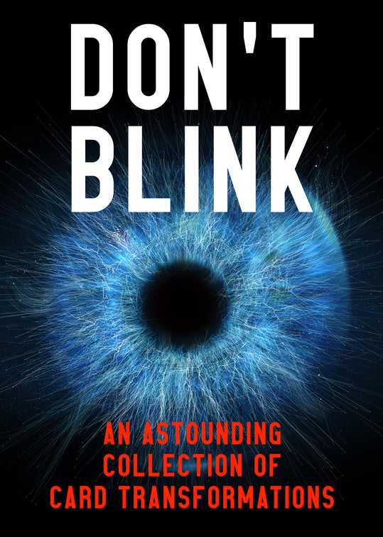 'DON'T BLINK' COLLECTION